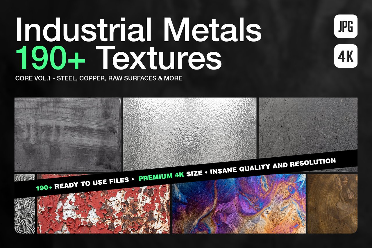 Main cover of the Industrial Metals CORE Vol. 1 texture pack. A collage showcasing various metal types including scratched steel, peeling painted rust, and iridescent copper. Text highlights 190+ textures in 4K resolution and JPG format.
