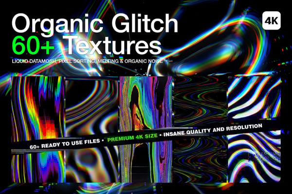 Cover graphic for the 60+ Organic Glitch 4K Textures pack, displaying vibrant slices of liquid datamoshing, pixel sorting, and melting chromatic aberration on a dark background.