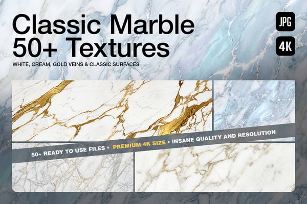 Cover graphic for the 50+ Classic Marble 4K Textures pack, displaying elegant slices of white stone with gold veins, icy blue marble, and classic grey-veined surfaces.